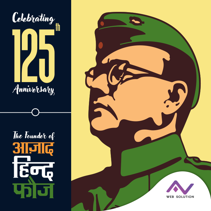 Happy Birthday Subhash Chandra Bose 2021 AV Web Solution